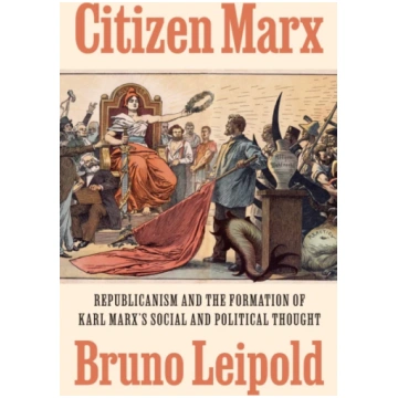 Citizen Marx Bruno Leipold