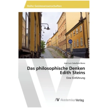 philosophische Denken Edith Steins José Luis Cabal