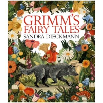 Grimm’s Fairy Tales Sandra Dieckmann