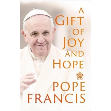 A Gift of Joy and Hope, A Gift of Joy and Hope