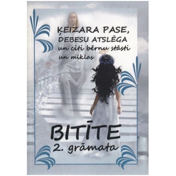 Bitīte - 2. grāmata Viņa Vārds Manī