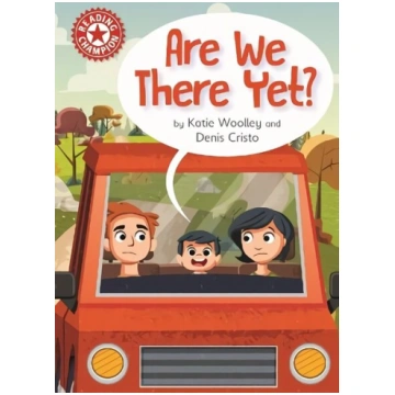 Reading Champion: Are We There Yet?: Independent R