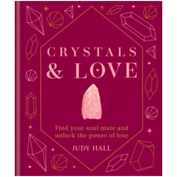 Crystals & Love Judy Hall