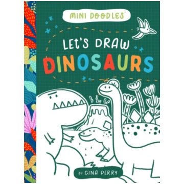 Let"s Draw Dinosaurs Gina Perry