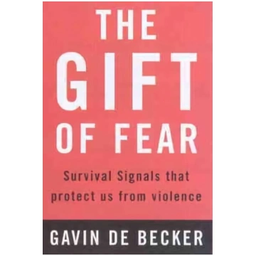 Gift of Fear: Survival Signals That Protect Us fro