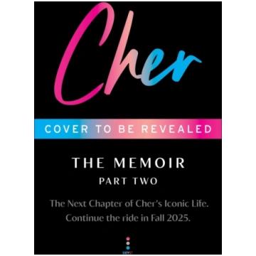 Cher: Part Two: The Memoir Harper Collins Publ. US