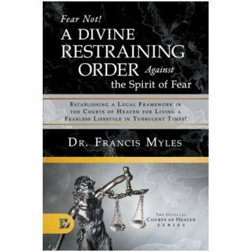 Fear Not! A Divine Restraining Order Against the S