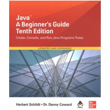 Java: A Beginner"s Guide, Tenth Edition 10th editi